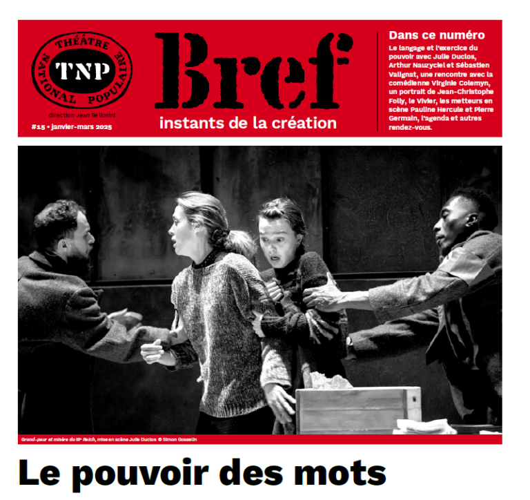 Bref, journal #15 : Le pouvoir des mots - Actualités - Théâtre National ...